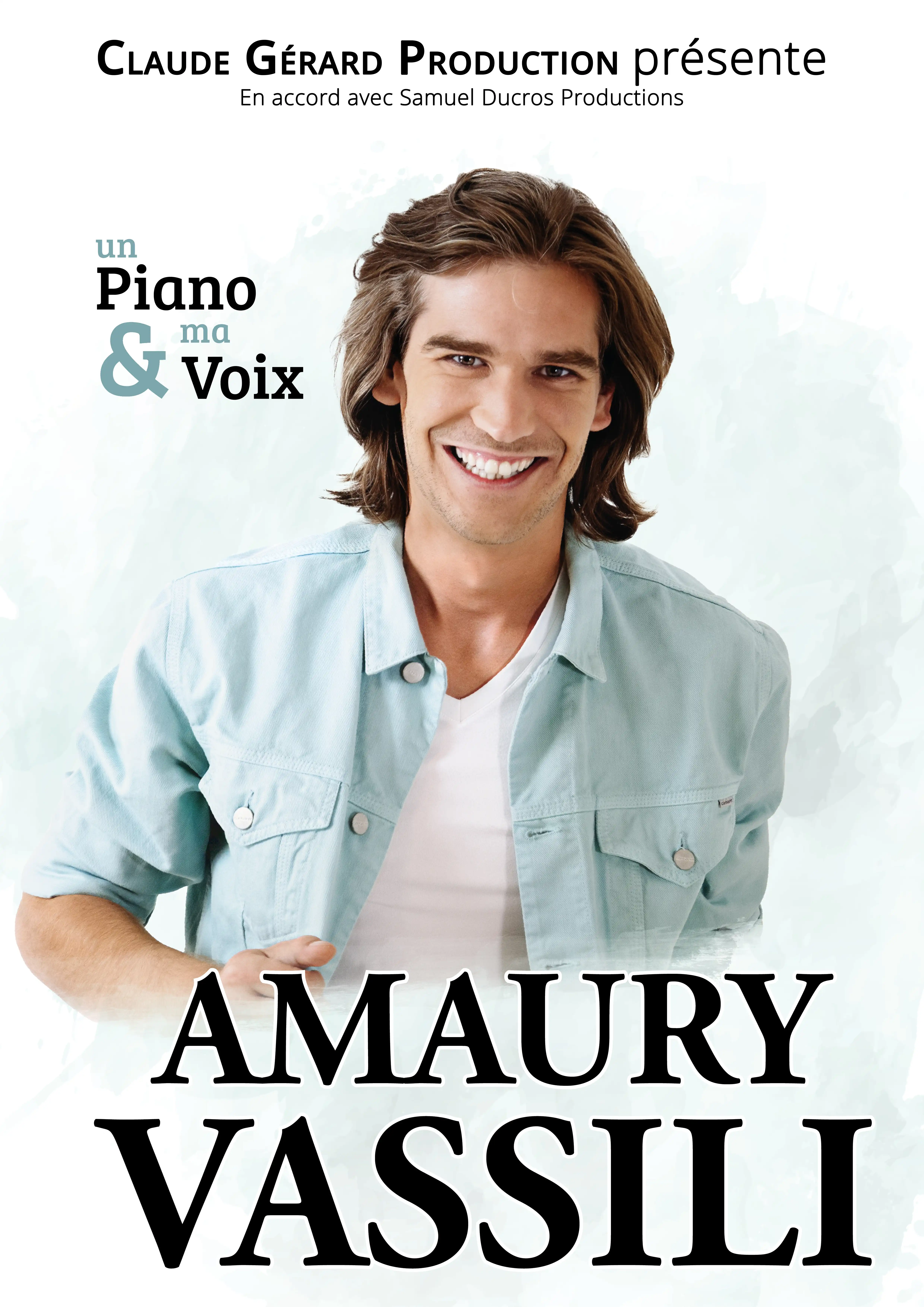 Claude Gérard Production présente Amaury Vassili