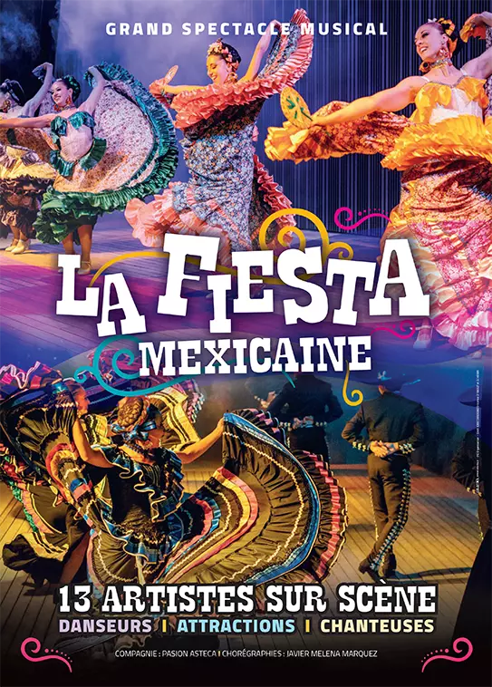 Claude Gérard Production présente La fiesta mexicaine
