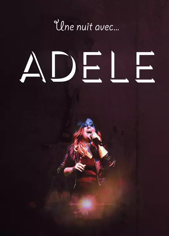 Claude Gérard Production présente hommage Adele