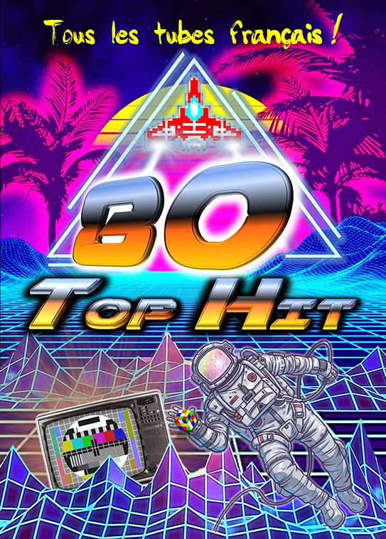 Claude Gérard Production présente Top Hit 80
