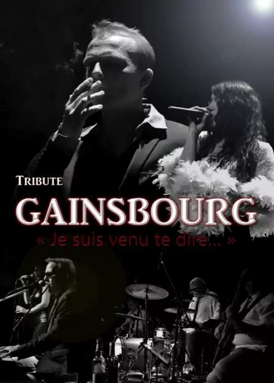 Claude Gérard Production présente hommage serge gainsbourg
