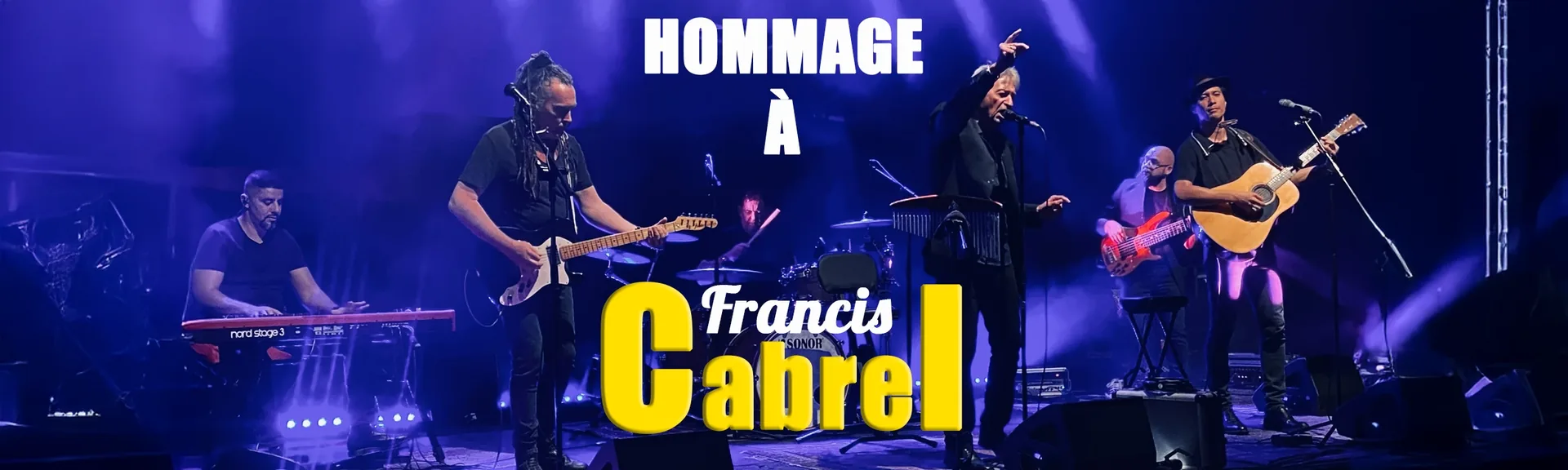 Question d’Équilibre, spectacle hommage à Francis Cabrel avec Claude Gérard Production