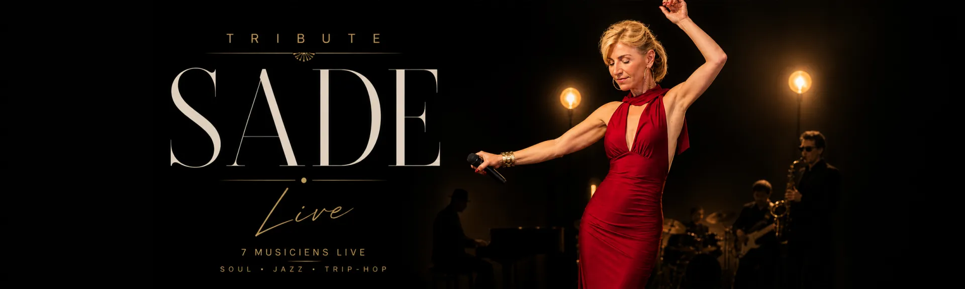 Tribute Sade Live – spectacle avec Claude Gérard Production