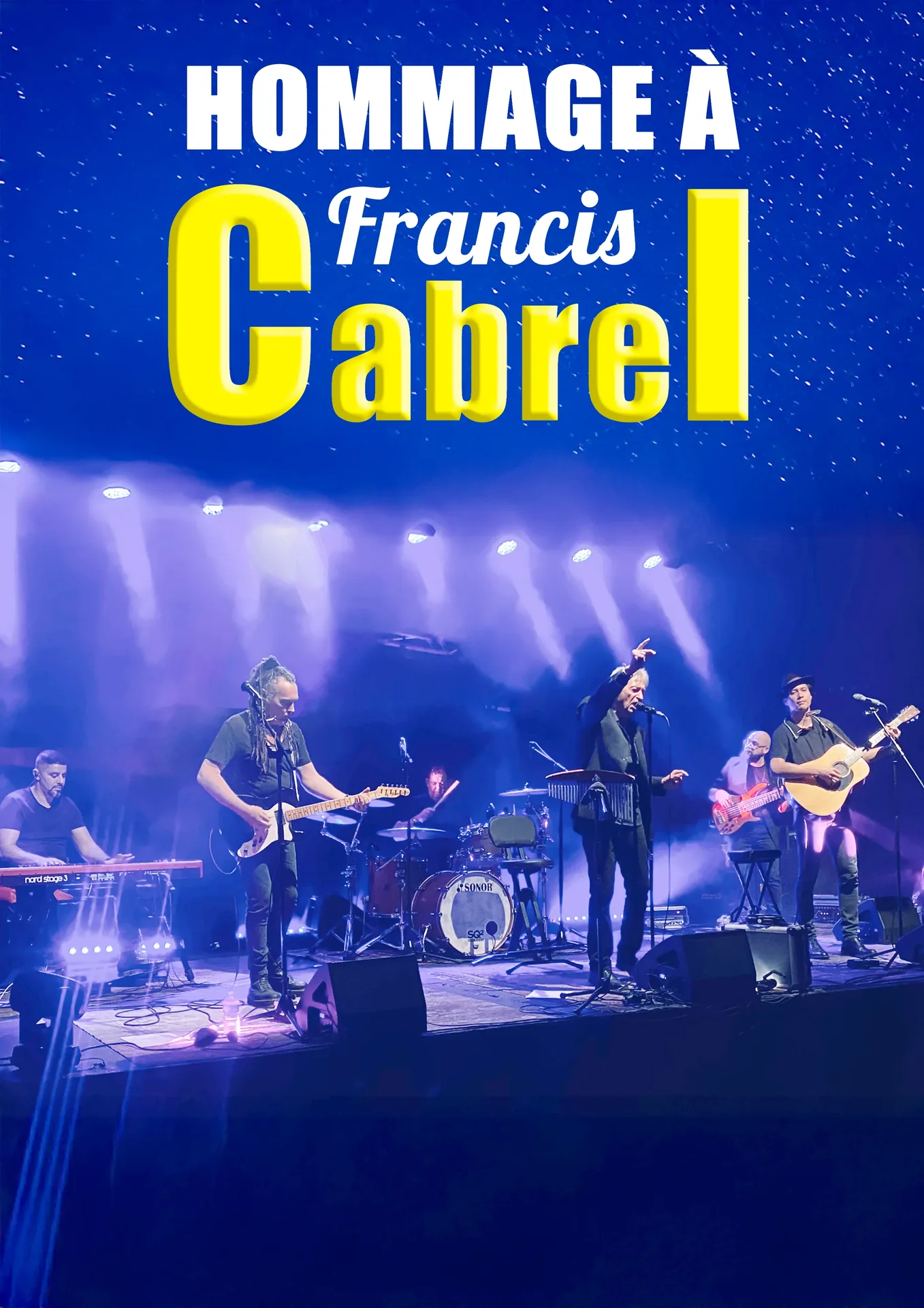 hommage francis cabrel – Claude Gérard Production