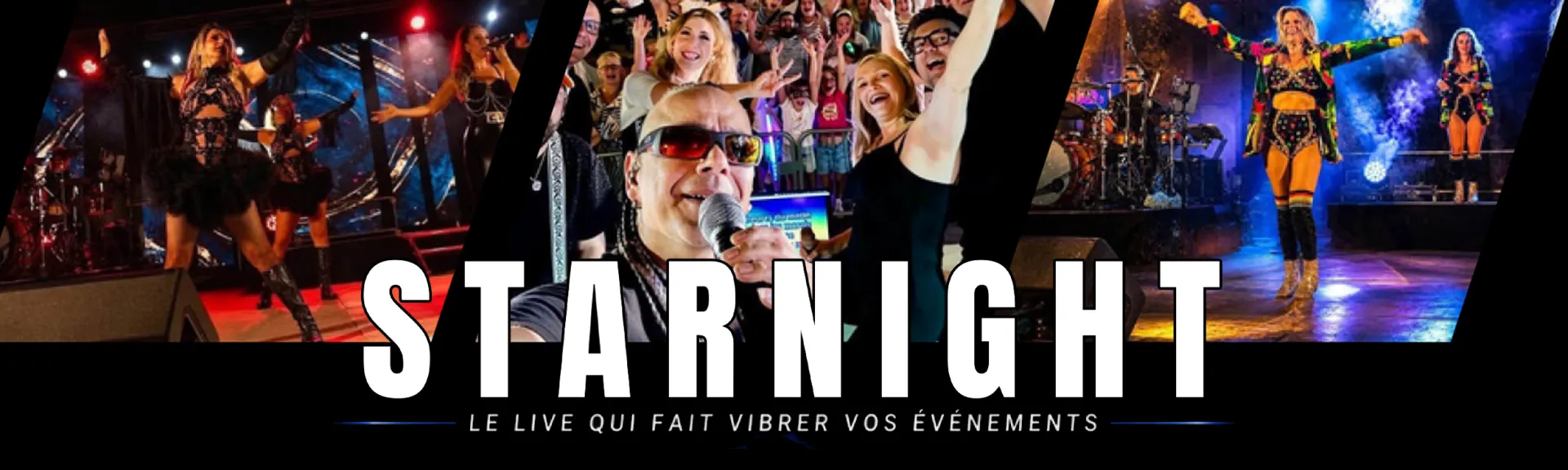 STARNIGHT – le live qui fait vibrer vos événements