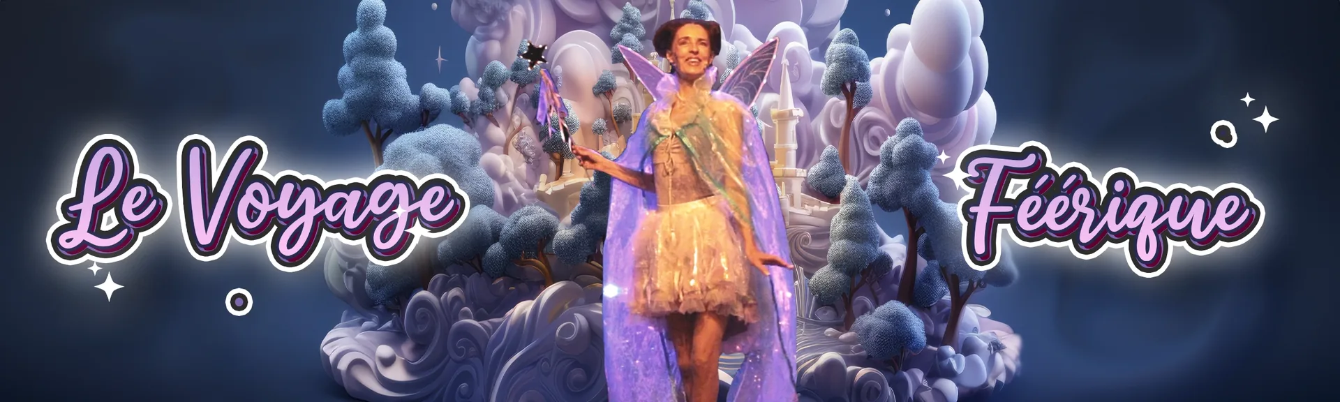 Le voyage féérique – spectacle avec Claude Gérard Production