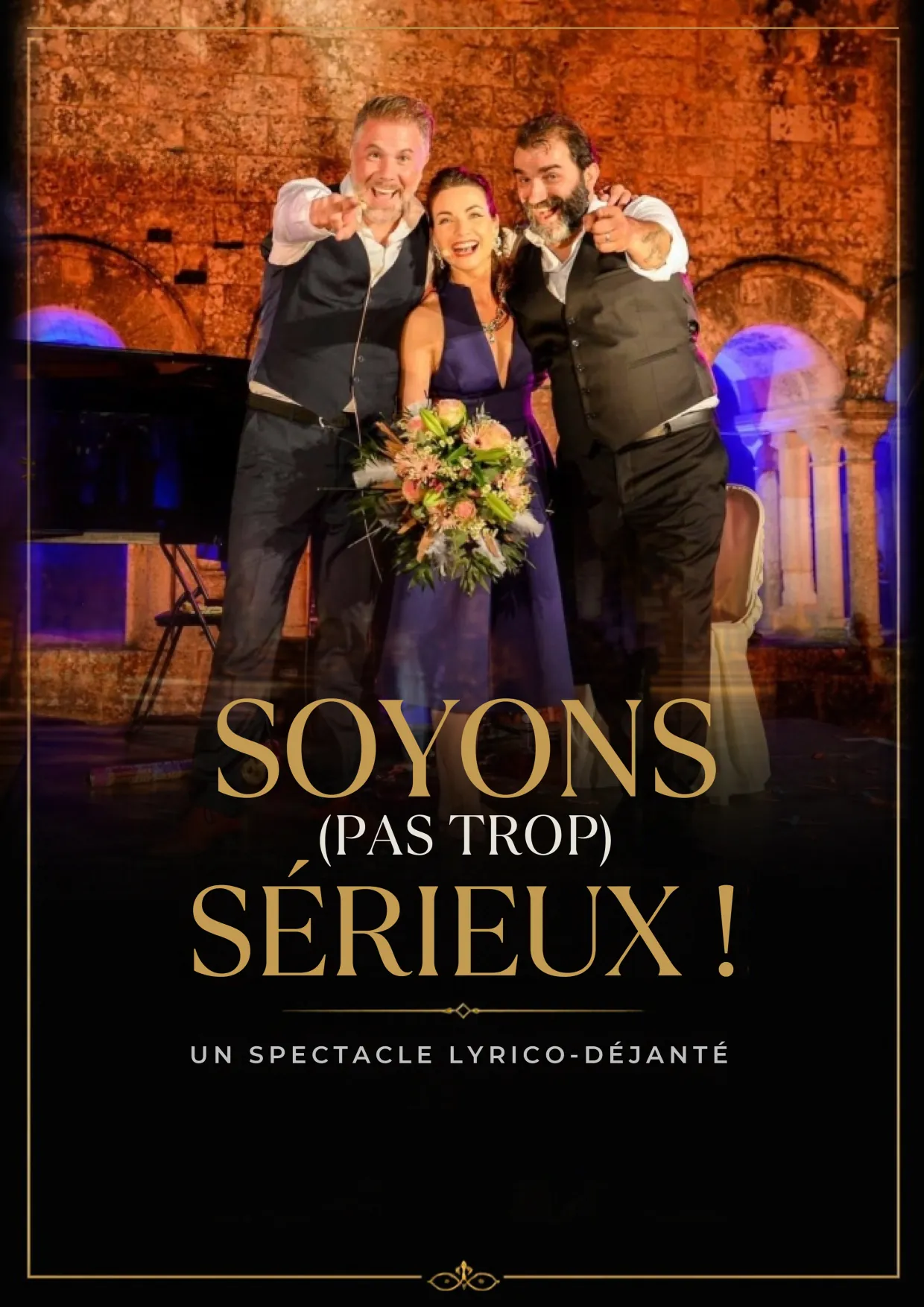 Affiche du spectacle Soyons (pas trop) sérieux !